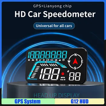 G12 HUD для всех автомобилей HD автомобильный GPS Спидометр Головной дисплей Умный цифровой бортовой компьютер автомобиля Автомобильные электронные аксессуары